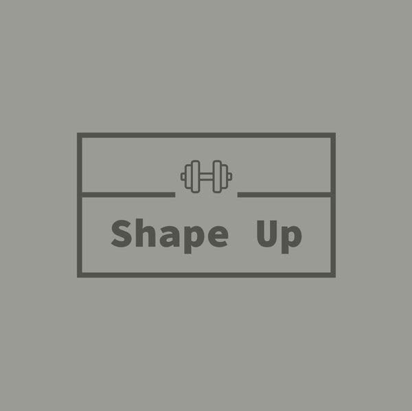 Shape Up